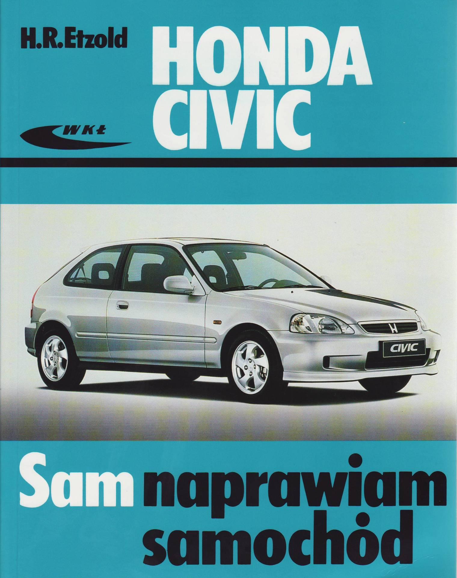 Instrukcje, Serwisówki - Honda Civic [Archiwum] - Forum Stowarzyszenia Civic Klub Polska